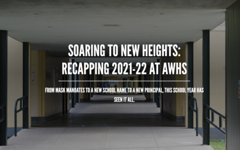 Soaring to new heights: Recapping 2021-2022 at Archie Williams High School