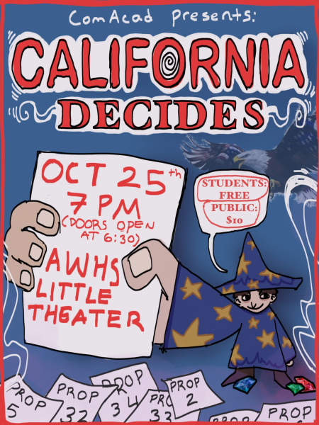 ComAcad advertises the California Decides event with a poster designed by students in the class. (Image courtesy of ComAcad)