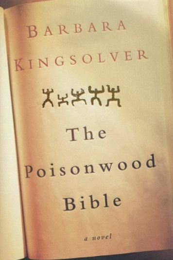 The Poisonwood Bible by Barbara Kingsolver is her 1998 novel set in the Belgian Congo. 