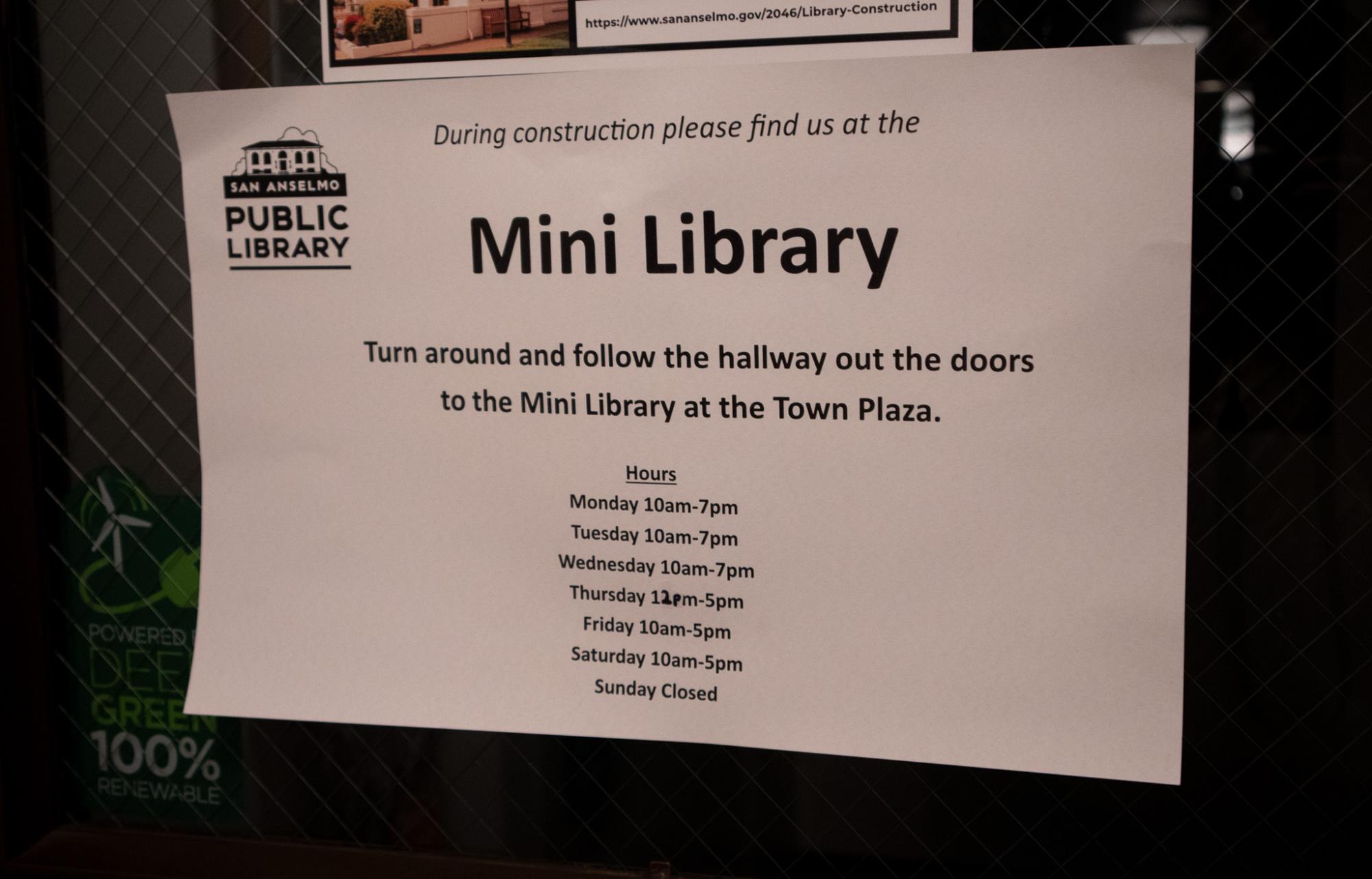 The San Anselmo Library's door sign alerts patrons of their current makeshift "Mini Library."