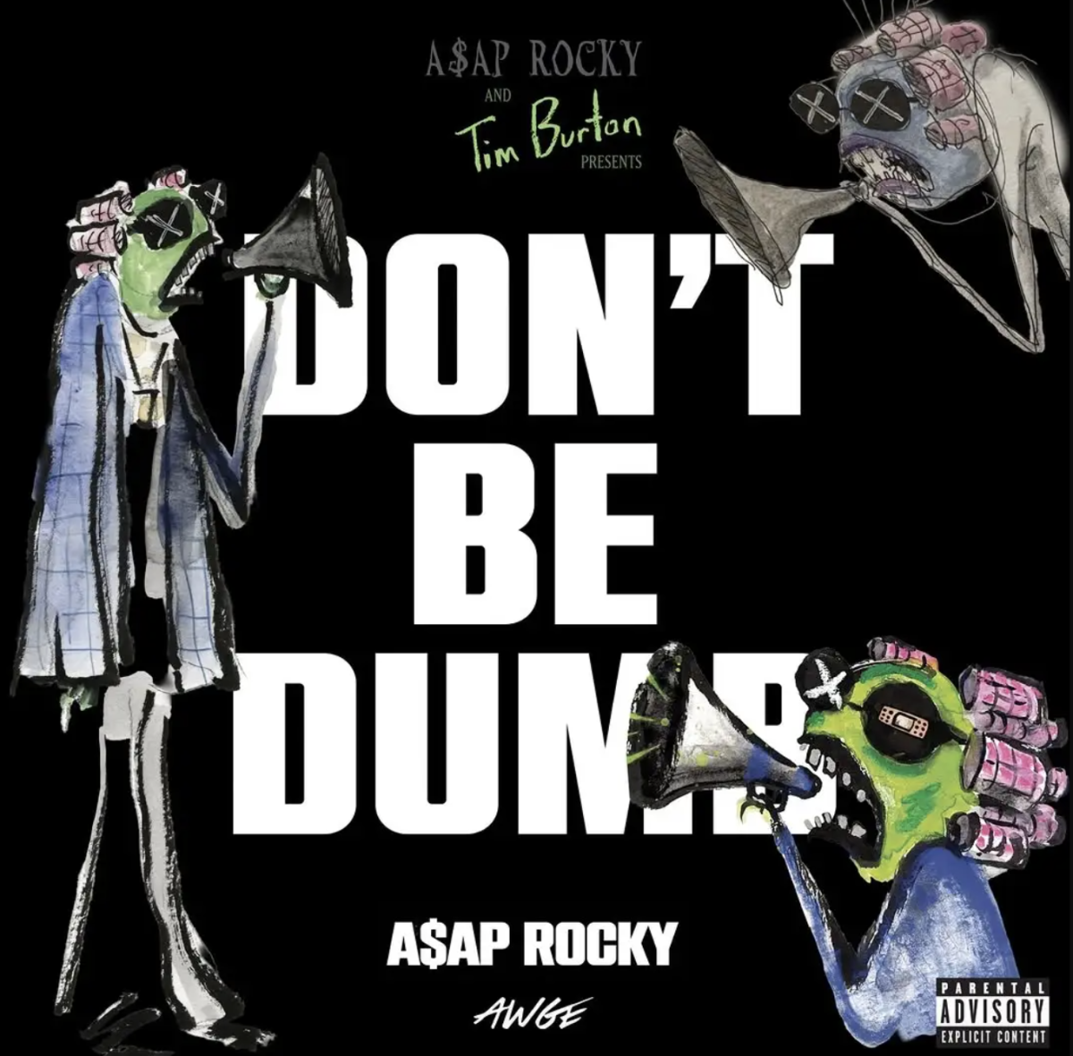 A$AP Rocky's promotional material for "DON'T BE DUMB". 
